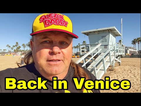 I am Back in Venice Beach and i Love it