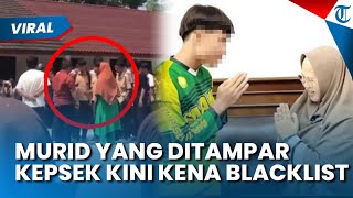 Nasib Murid yang Ditampar Kepsek SMAN 1 Cimarga, Kini Apes Terancam Diblacklist dari Lowongan Kerja