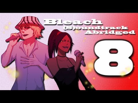 Bleach (S) Abridged Soundtrack #8 - Reaper Girl