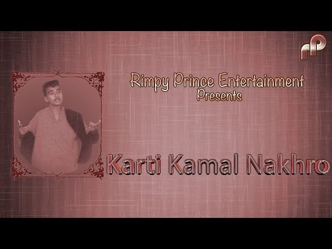 Karti Kamal Nakhro
