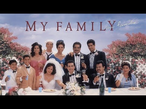 My Family / Mi Familia (1995) directed by Gregory Nava