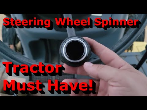 Tractor Steering Wheel Spinner | A Tractor Must Have | Tractor Hacks