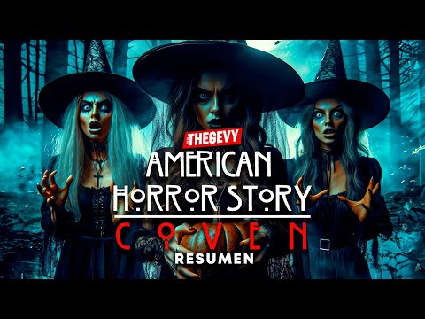 AMERICAN HORROR STORY COVEN: TEMPORADA 3 RESUMEN EN 40 MINUTOS/ THEGEVY