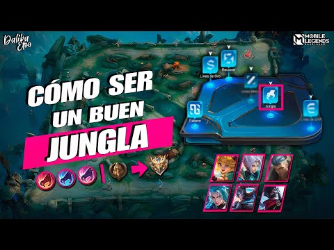 COMPLETE GUIDE TO THE JUNGLE - HOW TO BE A GOOD KILLER, LEARN TO ROTATE AND FARM - MLBB SPANISH