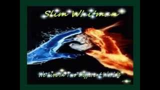 Slim Whitman - We Live In Two Different Worlds