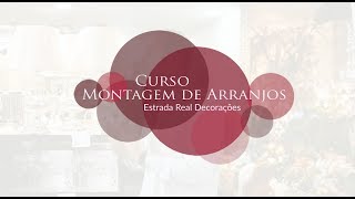 Participe dos nossos Cursos de Montagem de Arranjos.