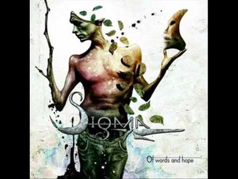 Sigma - Of Words and Hope