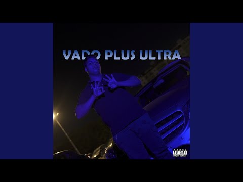 Vado plus ultra