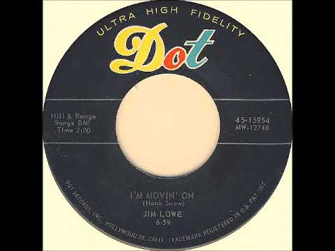 I'm Movin' On ~ Jim Lowe (1959)