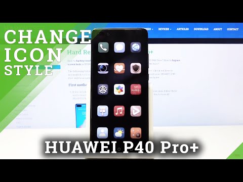 How to Change Icons in HUAWEI P40 Pro+ – Personalize Icons Style