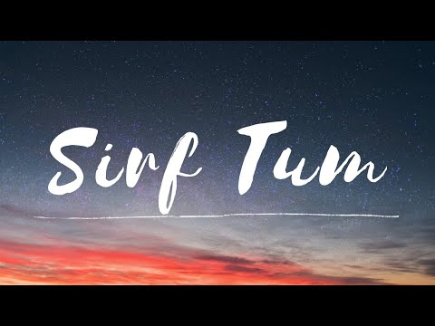 Sirf Tum-Lyrical | OST | Shani Arshad |Hamza Sohail|Anmol Baloch| Mohsin Abbas Haider|Sabir Zafar