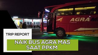Download lagu TRIP REPORT NAIK BUS AGRA MAS SAAT PPKM DIPERPANJANG mp3 Download lagu TRIP REPORT NAIK BUS AGRA MAS SAAT PPKM DIPERPANJANG mp3