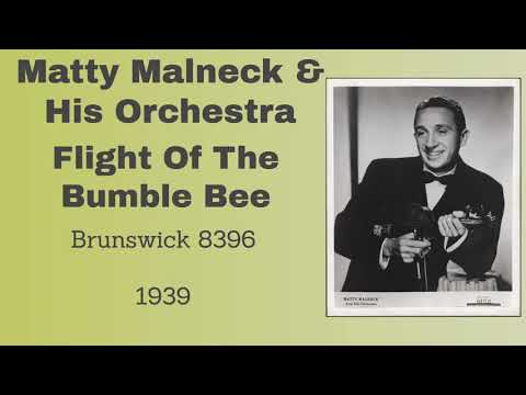 Matty Malneck and his orchestra - Flight of the Bumble Bee - 1939