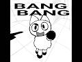 BANG BANG BANG SILLY FUNK