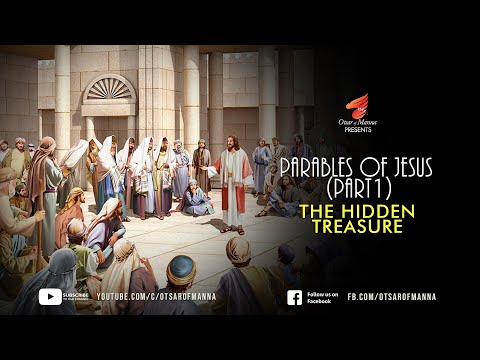 Parables Of Jesus ( Part-1) || The Hidden Treasure