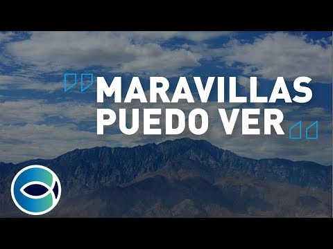 Maravillas Puedo Ver video