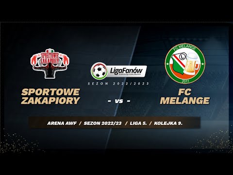 Sportowe Zakapiory - FC Melange (Sezon 2022/23)