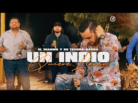 El Juanma - Un indio quiere llorar