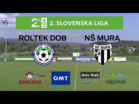 ROLTEK DOB : NŠ MURA, prvenstvena tekma 2. SNL, 25. krog