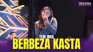 Download lagu Yeni Inka - BERBEZA KASTA | Live OJING ( Music Yi Production) mp3