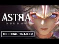 ASTRA: Knights of Veda - The First Global Beta Trailer