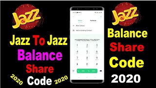 Jazz To Jazz Balance Share Karne Ka Tarika || How to share jazz to jazz balance || New Code 2020
