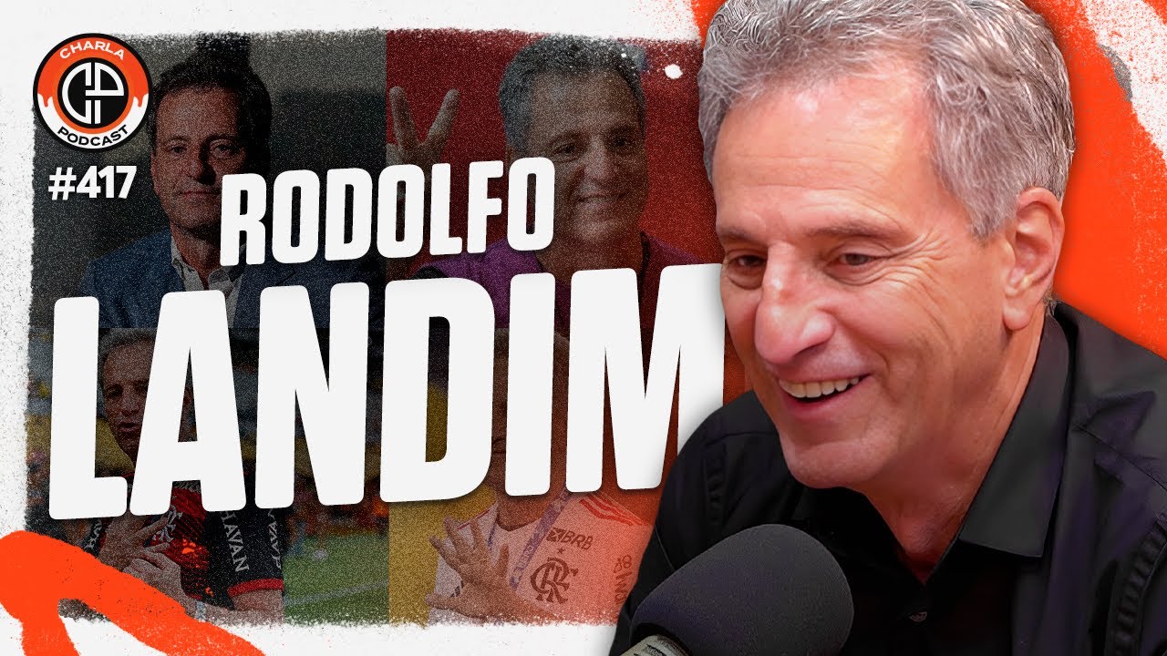 CHARLA #417 - Rodolfo Landim [Presidente do Flamengo]