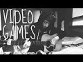 Lana Del Rey - Video Games (Acoustic Cover) 