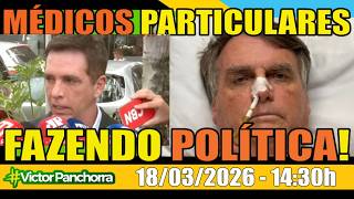 MÉDICO DE BOLSONARO FALA PEDE PRISÃO DOMICILIAR NO PURO ACHISMO E DESMERECE TRABALHO ESTATAL MÉDICO