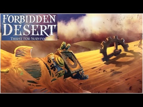 Forbidden Desert: Thirst For Survival