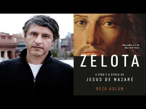 Zelota: A Vida e a Época de Jesus de Nazaré, por Reza Aslan