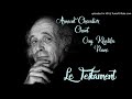 Arnaud Chevalier Chante Léo Ferré "Le Testament".
