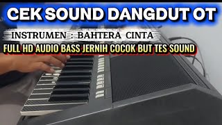 Download lagu CEK SOUND DANGDUT ORGEN TUNGGAL [ INSTRUMEN  BAHTERA CINTA HD AUDIO BASS JERNIH  mp3