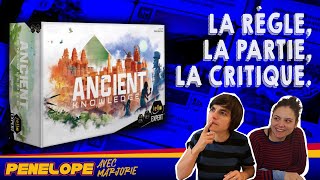 [ ANCIENT KNOWLEDGE ] - Les règles, la partie, la critique !
