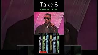 Take 6 - Spread Love - Album 1988