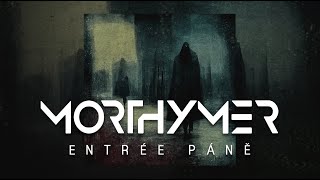 MORTHYMER - Entrée Páně (Official Visualizer)