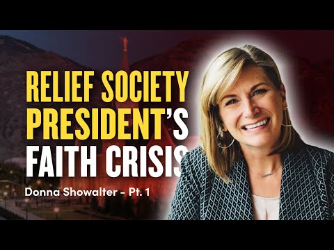Mormon Stories #1150: Donna Showalter: The Faith Crisis of a Former Relief Society President Pt. 1