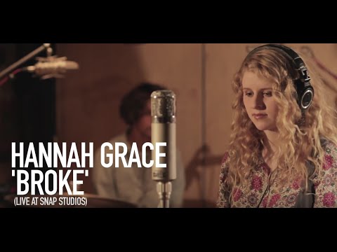 Hannah Grace- Broke (Live at Snap Studios)