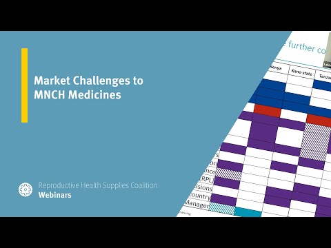 Market Challenges to MNCH Medicines