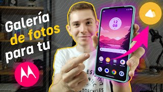 Dónde está la galería de fotos de mi motorola? Aprendé como instalarla!