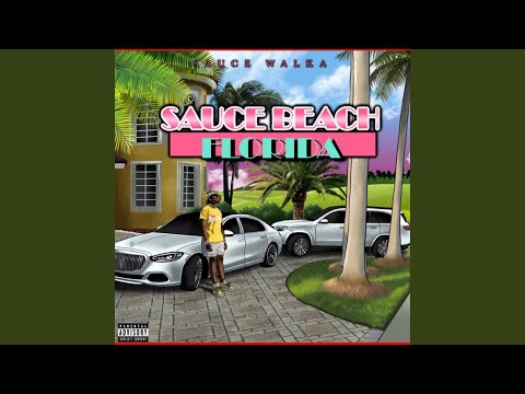 Sauce beach florida (feat. Sauce Walka, 44 Mike deezy & Voochie P)
