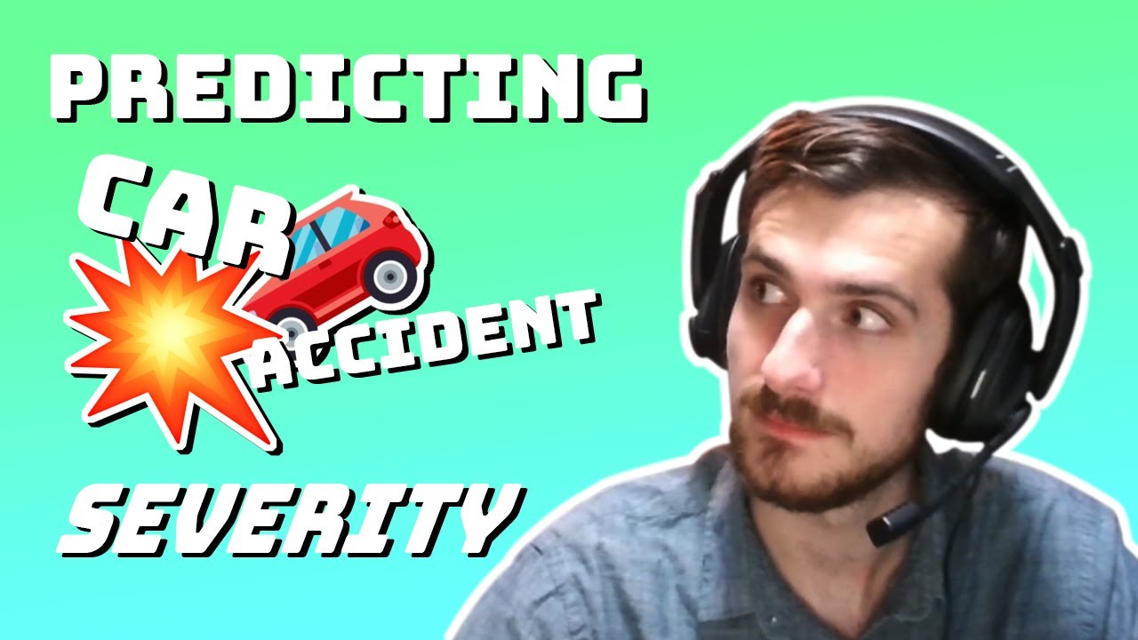 Automobile Accident Severity Prediction - Data Every Day #087