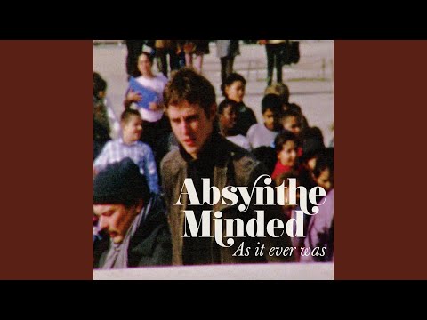 How Short a Time - Absynthe Minded
