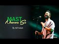 Mast Nazron Se by Atif Aslam | Full Audio | Mazid Aadeez