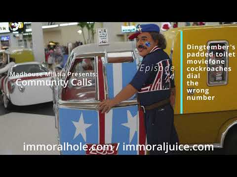 Episode 74 - Dingtember's padded toilet moviefone cockroaches dial the wrong number