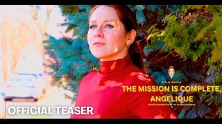Lillee Jean Trueman The Mission is Complete, Angelique Official Teaser Trailer | Film Actress (2025)