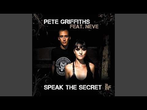 Speak the Secret (feat. Neve) (Club Mix)