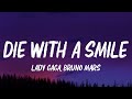Lady Gaga, Bruno Mars - Die With A Smile (Lyrics)