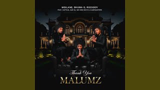 Thank You Malumz