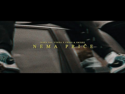 Ja-Sha feat. VorDa X Chiro & Smirbe (La BAGRA) - NEMA PRIČE (Official Video)